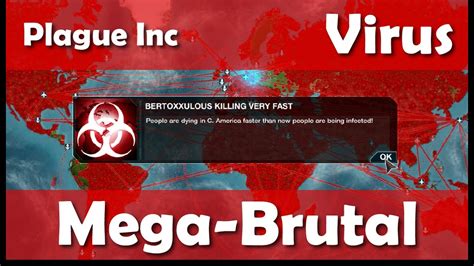 plague inc virus mega brutal.